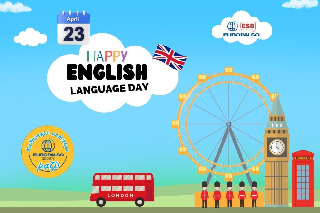 Διεθνής Ημέρα Αγγλικής Γλώσσας: Η Παγκόσμια Σημασία της Επικοινωνίας μέσω της Γλώσσας